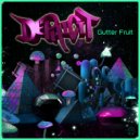 Dephicit & Mustard Tiger - Gutter Fruit (Original Mix)