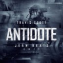 Travis Scott - Antidote