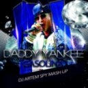 Daddy Yankee Vs. Vasiliy Francesco & Sergey Pirs - Gasolina (Artem Spy Mash Up)