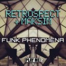 Retrospect (UK) & Maksim - Bounce (Original Mix)