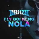 DRAZR & Fly Boi Keno - NOLA