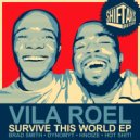 Vila Roel & Hot Shit! - Survive This World