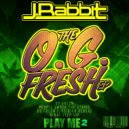 J.Rabbit - OG Fresh
