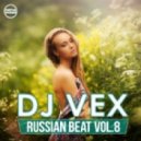DJ VeX - Russian Beat vol.8