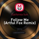 California Sun - Follow Me