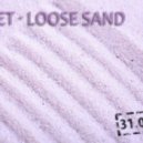 Street - Loose sand