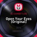 Dj GAMBIT(UA) - Open Your Eyes