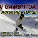 Dj GAMBIT(UA) - Adrenaline