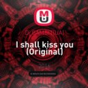 Dj GAMBIT(UA) - I shall kiss you