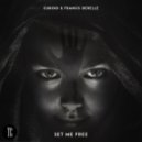 Cuboid & Fransis Derelle - Set Me Free (Original Mix)