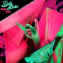 Dirty Audio - Who Else (Original Mix)