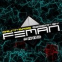 FEMAN - Drum\'n\'Bass session #002 ()