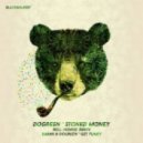Dogreen - Stoned Money (Honkie Remix)