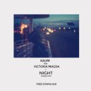 Kaum feat. Victoria Magda - Night (Original Mix)