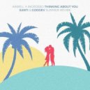 Axwell, Ingrosso - Thinking About You