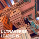 Ultraverse - Loading In
