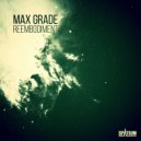 Max Grade - Out of Me