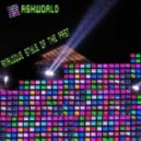 Ashworld - analogue style of the past(Summer2011).