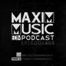 Maximusic - #08 EDM Podcast (April & May 2016)