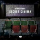 Moosfiebr - Secret Cinema (Sebastian Mullaert \