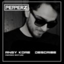 AnGy Kore - Describe