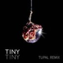 Tiny Tiny - Drive
