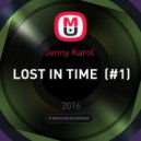 Jenny Karol - LOST IN TIME (#1)