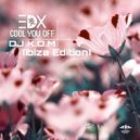 EDX - Cool You Off