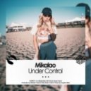 Mikalao - Under Control