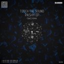 Touch The Sound - Pashy (Qwez Remix)