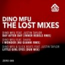 Dino MFU feat. Justin Taylor - I Wonder (Nu Gianni Remix)