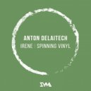Anton DelaiTech - Spinning Vinyl