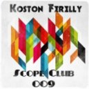 Koston Ferelly - Scope Club 009