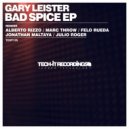 Gary Leister - Bad Spice