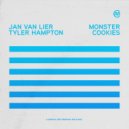 Jan van Lier & Tyler Hampton - Monster Cookies