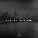 Sondra - Almost to Miami