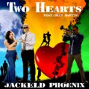 JackEL & Nikki Phoenix & Skip Martin - Two Hearts (feat. Skip Martin)