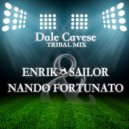 Enriko Sailor & Nando Fortunato - Dale Cavese