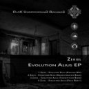 Zekiel - Evolution Alius (feat. Zekiel)