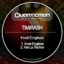 Timirash - Hai La Techno