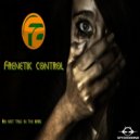 Frenetik Control - Extinction Of Earth (Original Mix)