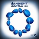 VA - Ambient World Vol. 8.0