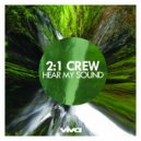 2:1 Crew - We Will Always