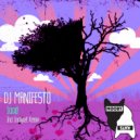 DJ Manifesto - Lucid