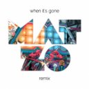 The M Machine - When It's Gone