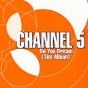 Groove Doo - The Story (Channel 5 Remix)