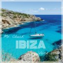 Mr. Chuck - IBIZA Voice (2016)