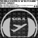 Submantra & DJ Umbi - Feel So High (Dimkal Renaissance Remix)