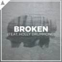Dritic feat. Holly Drummond - Broken