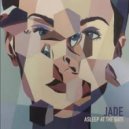 Asleep At The Gate - Jade (Morah Remix)